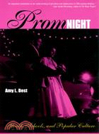 Prom Night ─ Youth, Schools, and Popular Culture