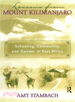 Lessons from Mount Kilimanjaro ─ Schooling, Community, and Gender in East Africa