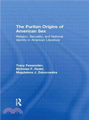 The Puritan Origins of American Sex ─ Religion, Sexuality and National Identity in American Literature