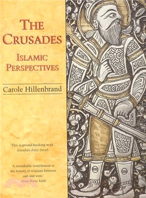 The Crusades ─ Islamic Perspectives