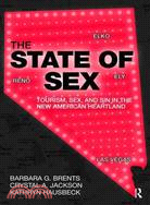 The State Of Sex ─ Tourism, Sex, and Sin in the New American Heartland