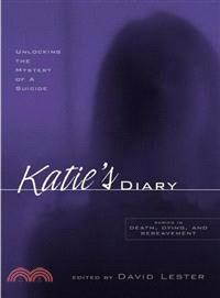 Katie's Diary: Unlocking the Mystery of Suicide