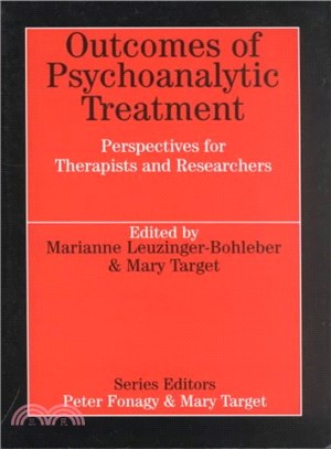 Outcomes of Psychoanalytic Treatment ─ Perspectives for Therapists and Researchers
