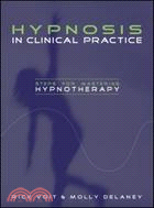 Hypnosis into Clinical Practice