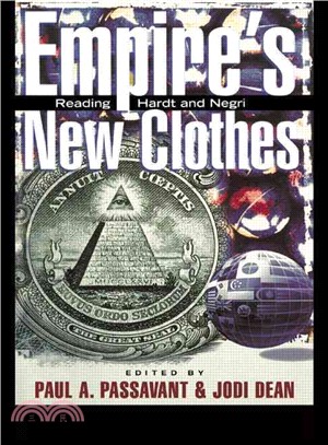 Empire's New Clothes ─ Reading Hardt and Negri