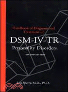 Handbook of Diagnosis and Treatment of Dsm-Iv-Tr Personality Disorders