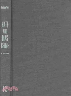 Hate and Bias Crime ─ A Reader