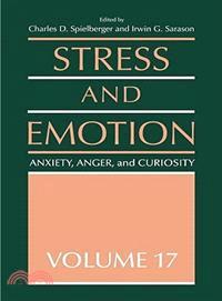 Stress And Emotion—Anxiety, Anger And Curiosity