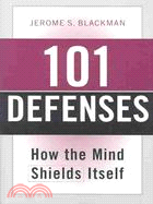 101 Defenses ─ How the Mind Shields Itself/With Pocket Reference