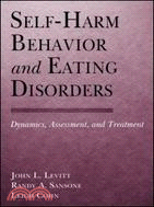Self-Harm Behavior and Eating Disorders ─ Dynamics, Assessment, and Treatment