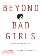 Beyond Bad Girls ─ Gender, Violence and Hype