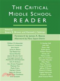 The Critical Middle School Reader