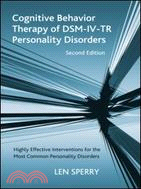 Cognitive Behavior Therapy of Dsm-iv-tr Personality Disorders