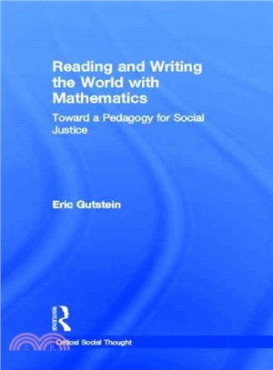 Reading And Writing The World With Mathematics ─ Toward a Pedagogy for Social Justice