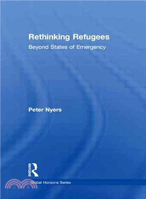 Rethinking Refugees Beyond States Of Emergency ― Beyond States Of Emergency