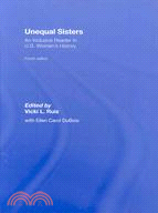 Unequal Sisters: An Inclusive Reader in U.S. Women's History