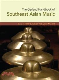 Garland Handbook of Southeast Asian Music