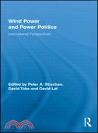 Wind Power and Power Politics