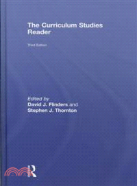 The Curriculum Studies Reader