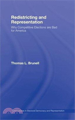 Redistricting and Representation ― Why Competitive Elections Are Bad for America