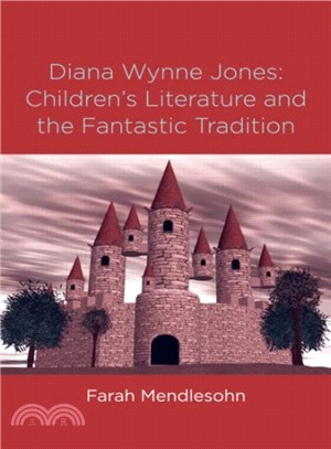 Diana Wynne Jones ― Children's Literature And The Fantastic Tradition