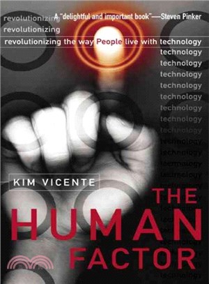 The Human Factor ― Revolutionizing the Way People Live With Technology