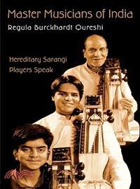 Master Musicians Of India ─ Hereditary Indian Musicians Speak