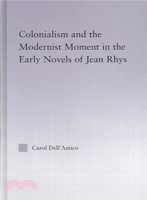 Colonialism And The Modernist Moment In The Early Novels Of Jean Rhys ― The Modernist Period