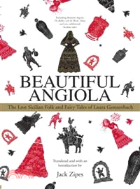 Beautiful Angiola ─ The Lost Sicilian Folk And Fairy Tales of Laura Gonzenbach