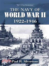 The Navy of World War II 1922-1947