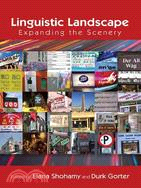 Linguistic Landscape ─ Expanding the Scene