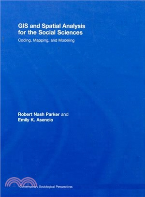 GIS and Spatial Analysis For The Social Sciences ─ Coding, Mapping, and Modeling