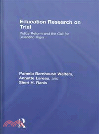 Education Research On Trial — Policy Reform and the Call for Scientific Rigor