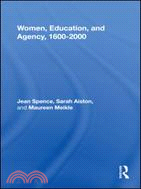 Women, Education, and Agency, 1600-2000