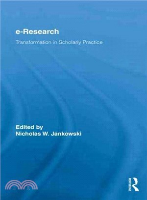 e-Research ― Transformation in Scholarly Practice
