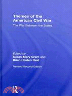 Themes of the American Civil War: the War Between the States