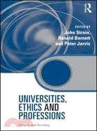 Universities, Ethics and Professions ─ Debate and Scrutiny