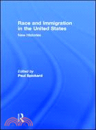 Race and Immigration in The United States ─ New Histories