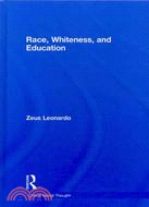 Race, Whiteness, and Education