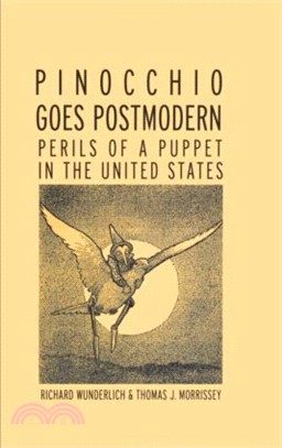 Pinocchio Goes Postmodern ─ Perils of a Puppet in the United States