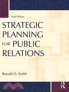 Strategic Planning for Public Relations 3rd Edition | 拾書所