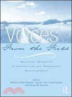 Voices from the Field ─ Defining Moments in Counselor and Therapist Development