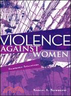 Violence Against Women: Vulnerable Populations