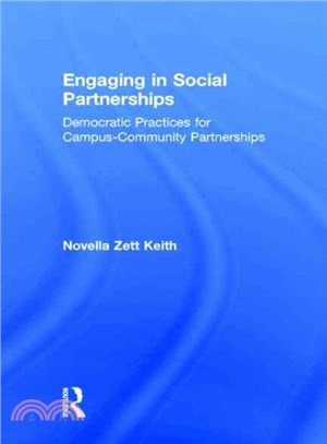 Engaging in Social Partnerships ─ Democratic Practices for Campus-Community Partnerships