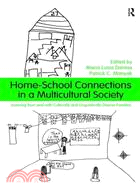 Home-School Connections in a Multicultural Society ─ Learning from and With Culturally and Linguistically Diverse Families