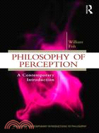 Philosophy of Perception ─ A Contemporary Introduction