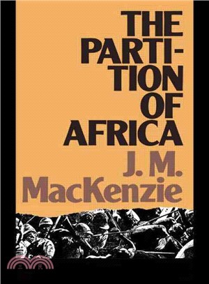 The Partition of Africa：And European Imperialism 1880-1900