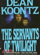 The Servants of Twilight