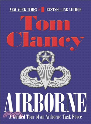 Airborne: A Guided Tour of an Airborne Task Force