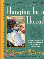 Hanging by a Thread